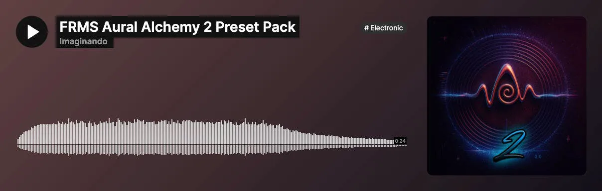 FRMS - Aural Alchemy 2 Preset Pack Soundcloud