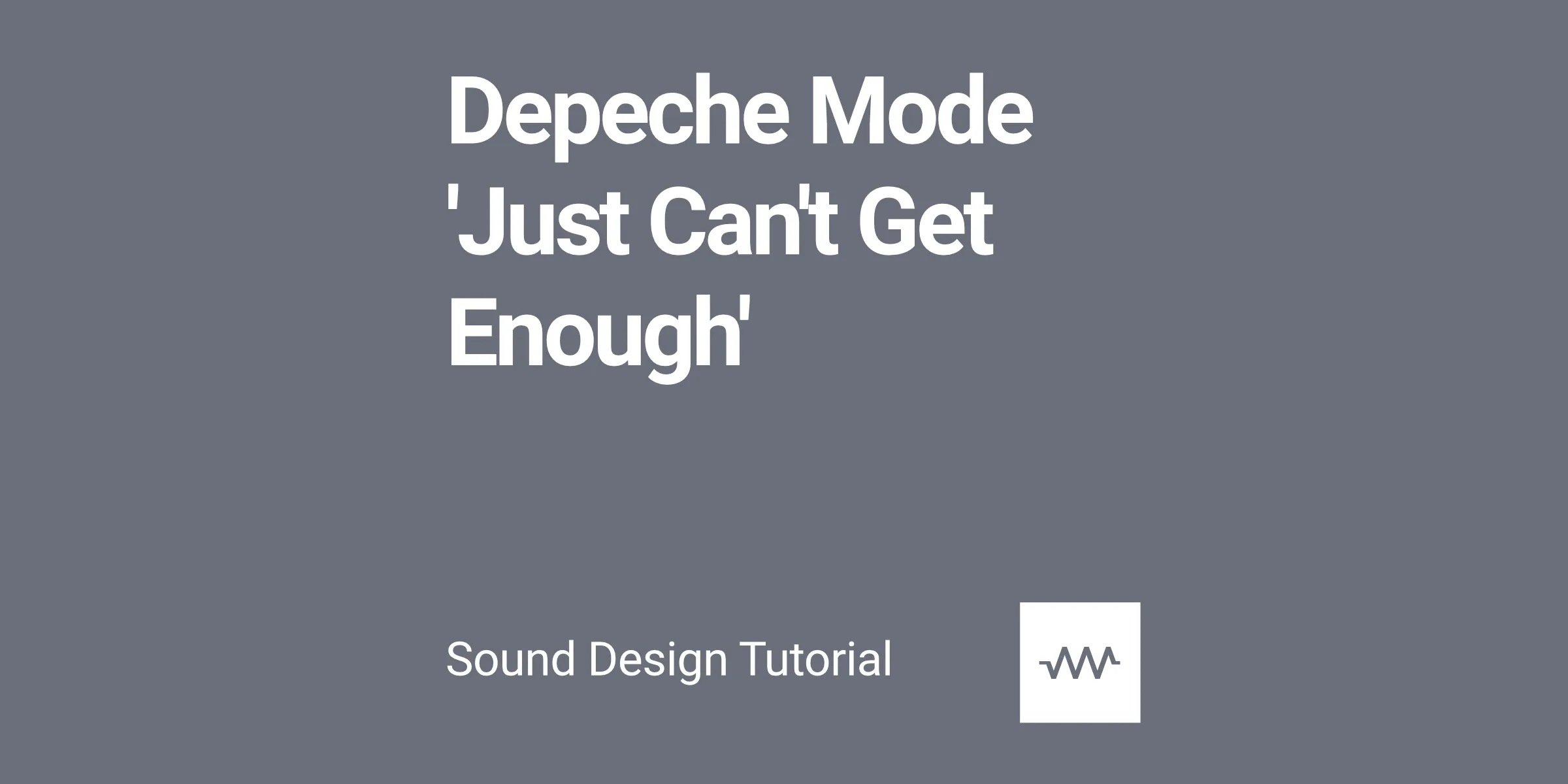 How to make Depeche Mode 'Just Can't Get Enough with DRC