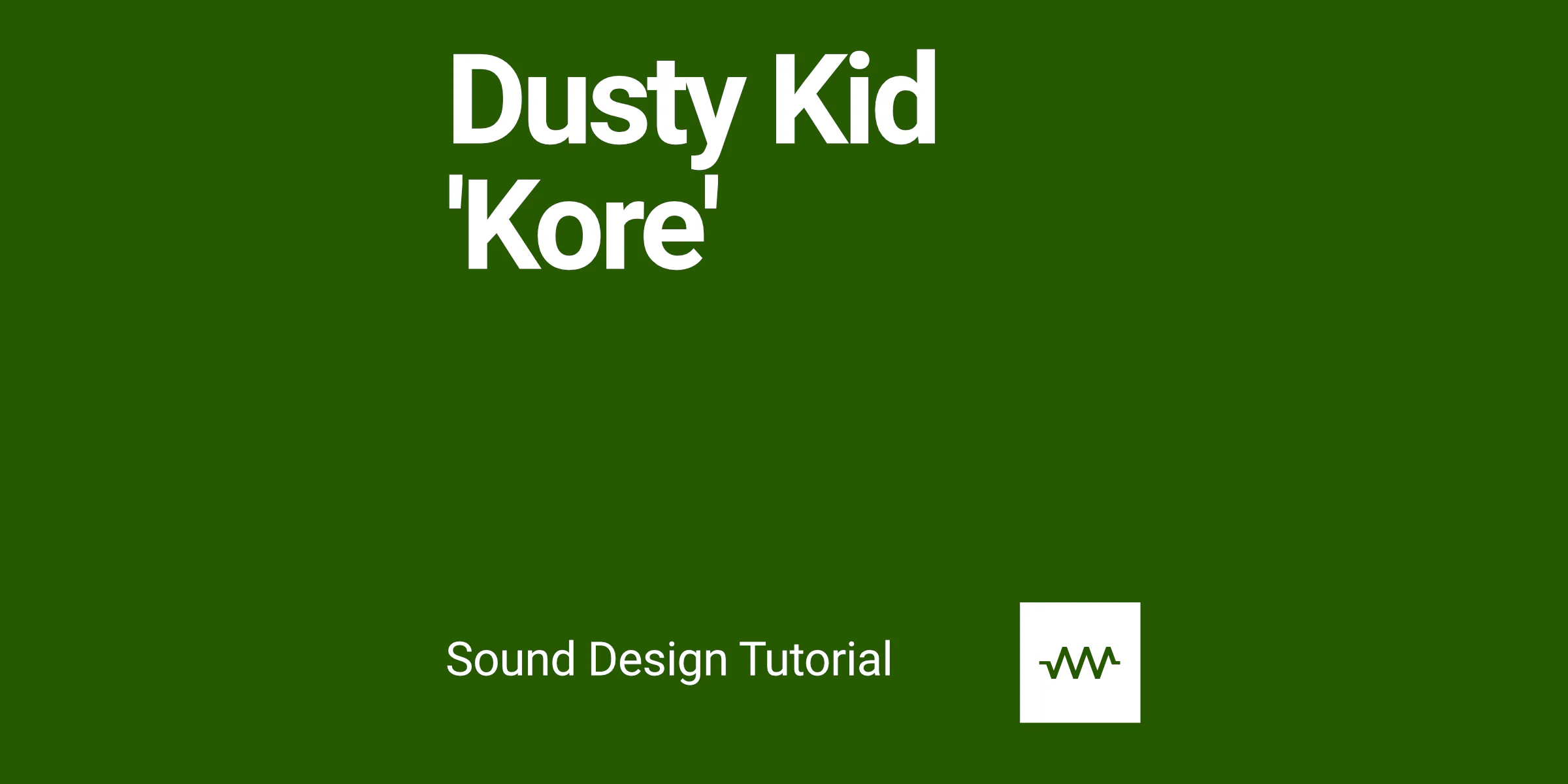 How to make the sounds from Dusty Kid 'Kore' in DRC