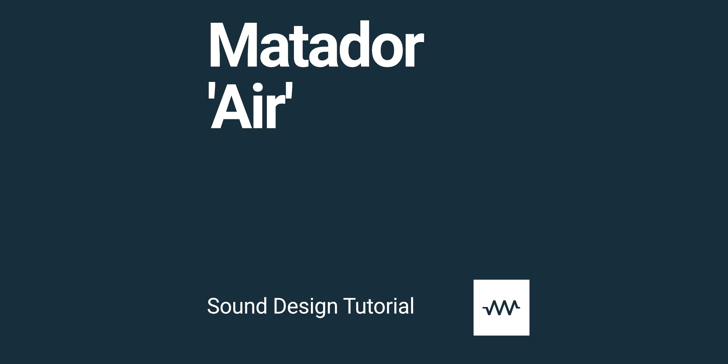 How to make the sounds from Matador 'Air' with DRC
